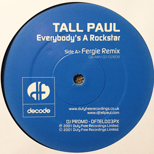 Tall Paul - Everybody's A Rockstar | Duty Free Recordings (DFTEL003PX)