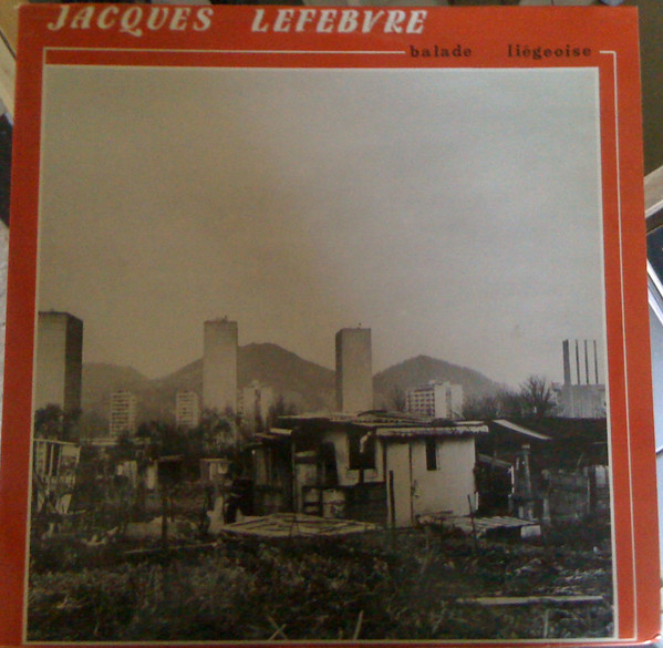 Jacques Lefebvre - Balade Liégeoise | MD (MD 0092)