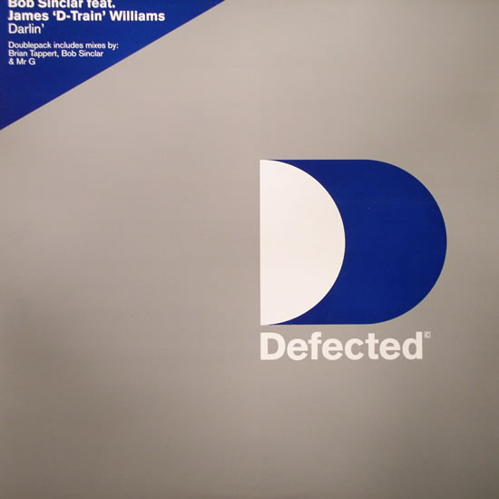 Bob Sinclar  &  James 'D-Train' Williams - Darlin' | Defected (DFECT30X)