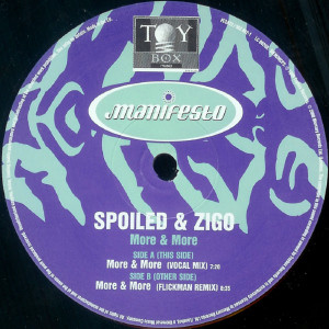 Spoiled & Zigo - More & More | Manifesto (FESX 72) - 3