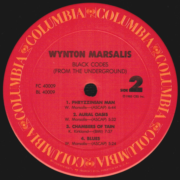 Wynton Marsalis - Black Codes (From The Underground) | Columbia (FC 40009) Wynton Marsalis - Black Codes (From The Underground) | Columbia (FC 40009)