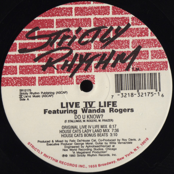 Live IV Life  &  Wanda Rogers - Do U Know? | Strictly Rhythm (SR12175) - main