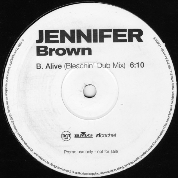 Jennifer Brown - Alive - Bleachin' Mixes | RCA (JEN PROMO 0001) - 2
