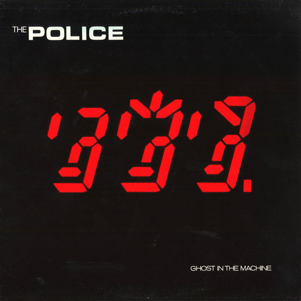 The Police - Ghost In The Machine | A&M Records (SP-3730) - main The Police - Ghost In The Machine | A&M Records (SP-3730) - main