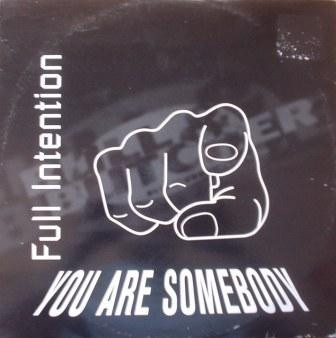 Full Intention - You Are Somebody | Bull & Butcher Recordings (BB 2126 MX)
