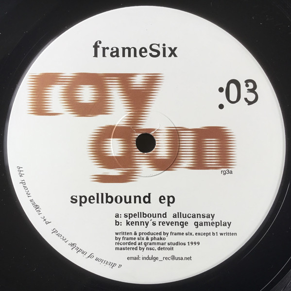 Frame Six - Spellbound EP | Raygun Records (RG 003) - main