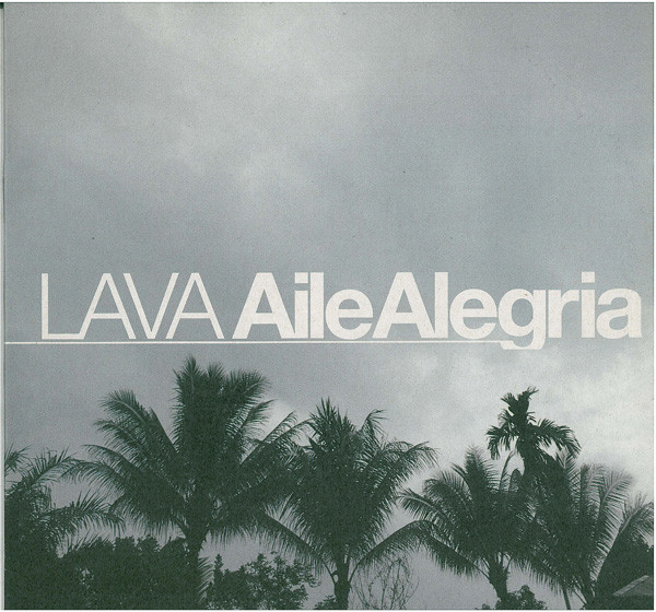 Lava - Aile Alegria | Audiopharm (085-07261)