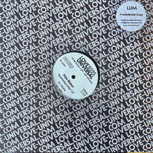Pete Blaker - Swimming Limbs | Love Universal (LU006) Pete Blaker - Swimming Limbs | Love Universal (LU006)