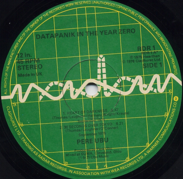 Pere Ubu - Datapanik In The Year Zero | Radar Records (RDR 1) - 3 Pere Ubu - Datapanik In The Year Zero | Radar Records (RDR 1) - 3