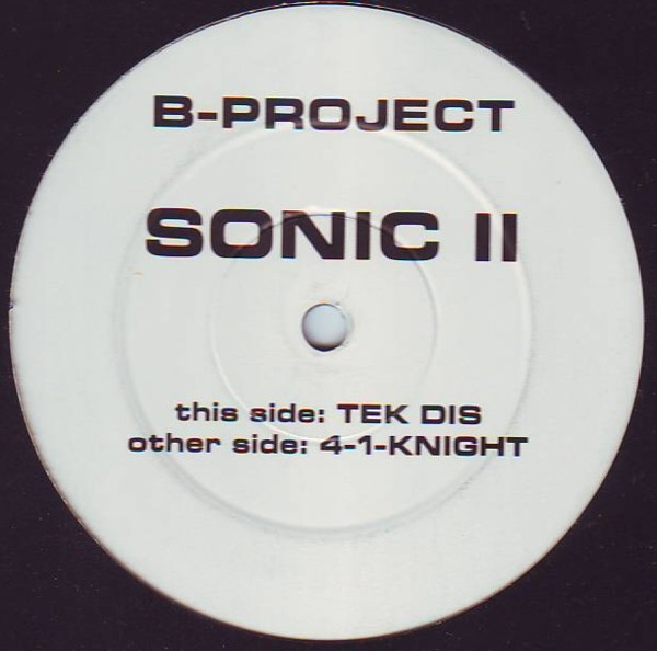 Sonic II - 4-1-Knight / Tek Dis | B-Project (BP 101)