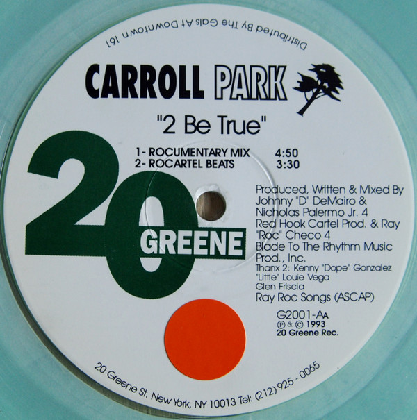 Carroll Park - 2 Be True | 20 Greene (G2001) - 2 Carroll Park - 2 Be True | 20 Greene (G2001) - 2
