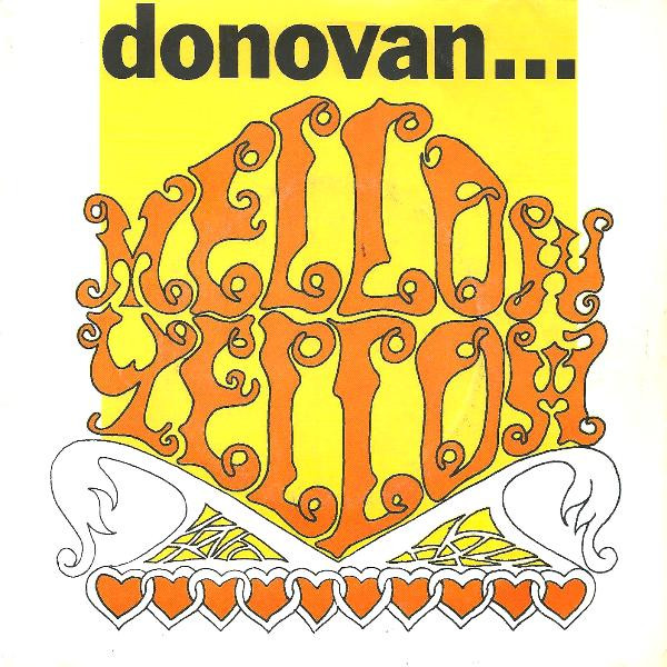 Donovan - Mellow Yellow | Quei Favolosi Anni '60 - Peace & Love (none)