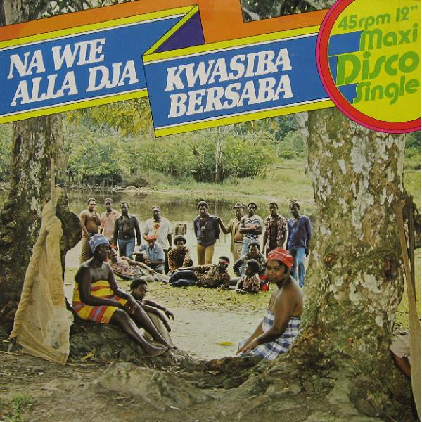 Kwasiba Bersaba - Na Wie Alla Dja | Unice Records (U.R. 80.091)