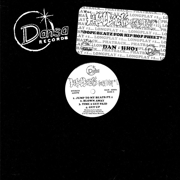 Phatback - Long Play #1 | Dansa Records (DAN HH01)