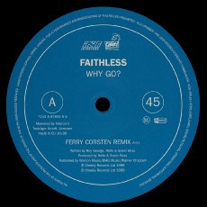 Faithless - Why Go? | Cheeky Records (7243 8 87839 6 5) - 3 Faithless - Why Go? | Cheeky Records (7243 8 87839 6 5) - 3