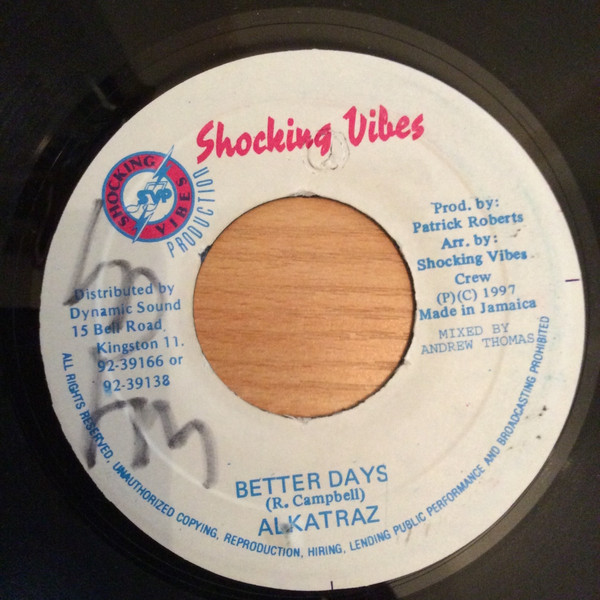 Alkatraz - Better Days | Shocking Vibes (none)