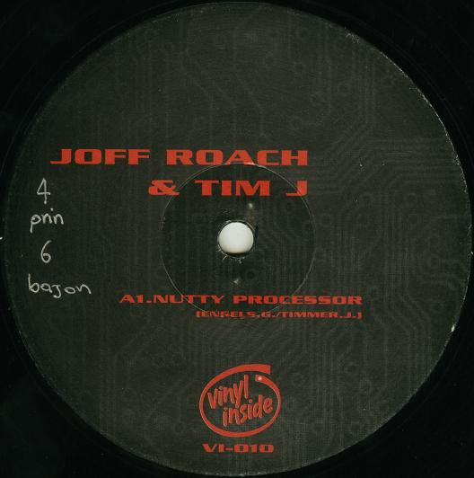 Joff Roach & Tim J - Nutty Processor | Vinyl Inside (VI 010) - 2
