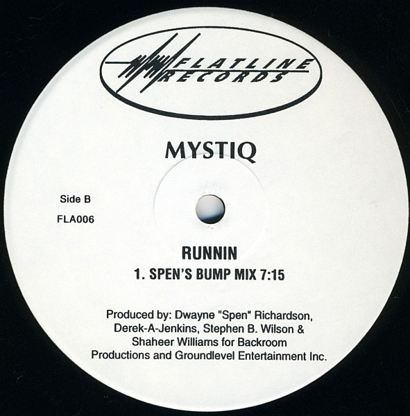 Mystiq - Runnin | Flatline Records (FLA006)