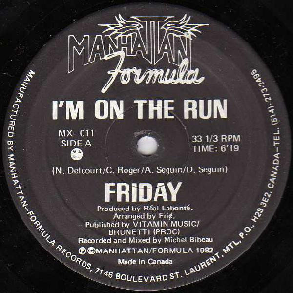 Friday - I'm On The Run | Manhattan - Formula (MX-011)