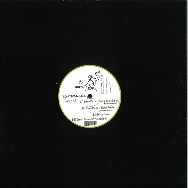 Fimiani - Disco Music Remixes | Toy Tonics (TOYT174) - 2 Fimiani - Disco Music Remixes | Toy Tonics (TOYT174) - 2