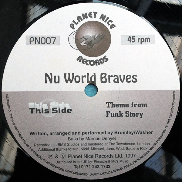 Nu World Braves - Theme From Funk Story / Heads Up | Planet Nice Records (PN007)