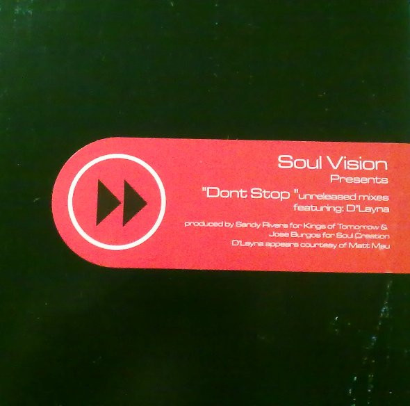 Soul Vision - Don't Stop (Unreleased Mixes) | Deep Vision Records (DVR 012)