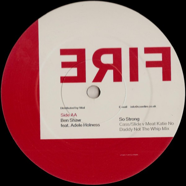 Ben Shaw Feat. Adele Holness - So Strong | Fire (ERIF009) - 3 Ben Shaw Feat. Adele Holness - So Strong | Fire (ERIF009) - 3
