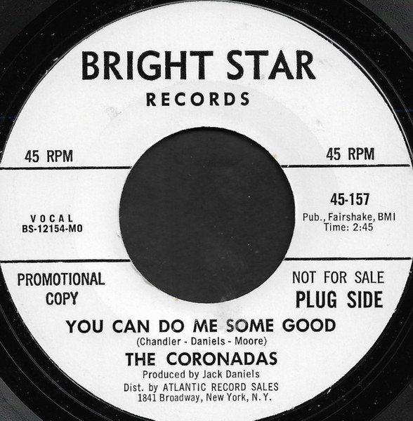 The Coronadas - You Can Do Me Some Good / I'm Sold On Your Love | Bright Star (45-157) - main