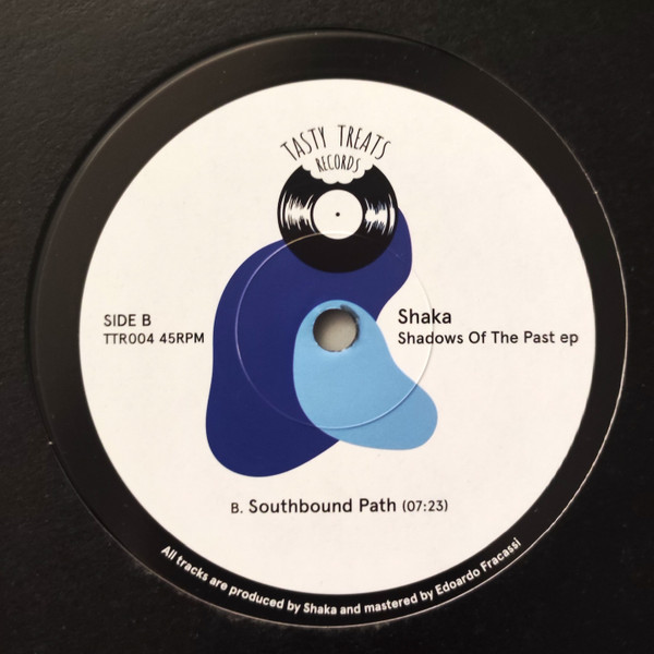 Shaka - Shadows Of The Past EP | Tasty Treats Records (TTR-004) - 2