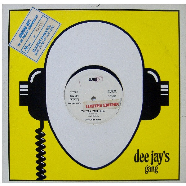 Joachim Witt / Modern Romance - Tri Tra Trullala / Best Years Of Our Lives | WEA (PROMO 166)