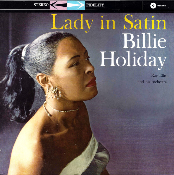 Billie Holiday With Ray Ellis And His Orchestra - Lady In Satin | WaxTime (771747)