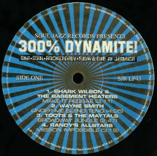 Various - 300% Dynamite! | Soul Jazz Records (SJR LP 43) - 3