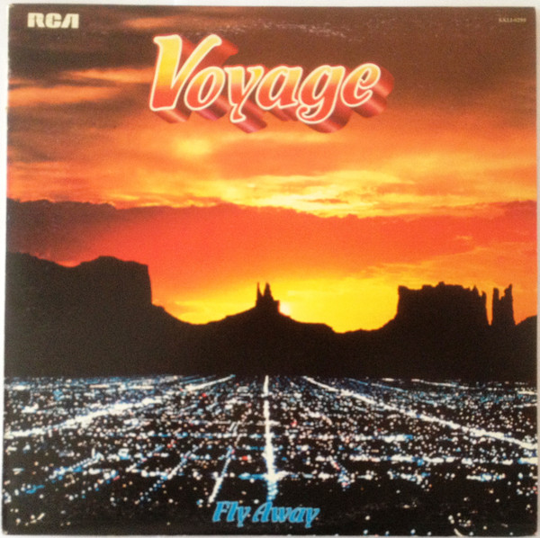 Voyage - Fly Away | RCA Victor (KKL1-0299)