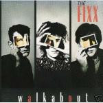The Fixx - Walkabout | MCA Records (25 3038-1) - main