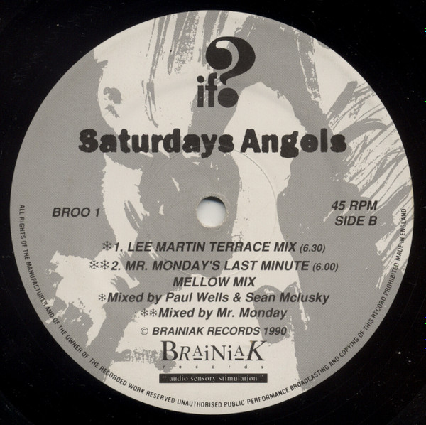 If? - Saturdays Angels | Brainiak Records (BROO 1) - 4 If? - Saturdays Angels | Brainiak Records (BROO 1) - 4