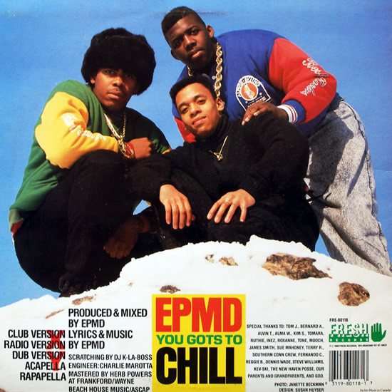 EPMD - You Gots To Chill | Fresh Records (FRE-80118) - 2