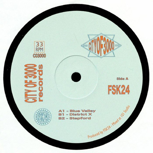 FSK24 - Blue Valley EP | City Of 3000 Records (CO3000-01)