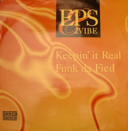 E.P.S. & 2-Vibe - Funk Da Fied / Keepin' It Real | Urban Takeover (URB TAKE-5) - main