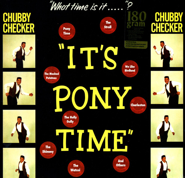 Chubby Checker - It's Pony Time | WaxTime (772196)