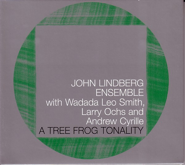 John Lindberg Ensemble - A Tree Frog Tonality | Between The Lines (btl 008)