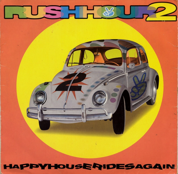 Various - Rush Hour 2 - Happy House Rides Again | React (REACT LP 34)