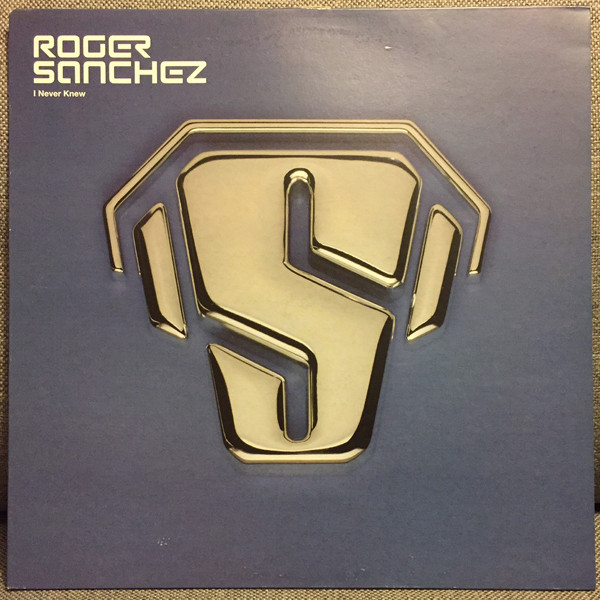 Roger Sanchez - I Never Knew | INCredible (007511 6) - main