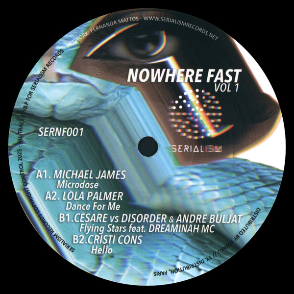 Various - Nowhere Fast Vol. 1 | Serialism Records (SERNF001) - 2 Various - Nowhere Fast Vol. 1 | Serialism Records (SERNF001) - 2
