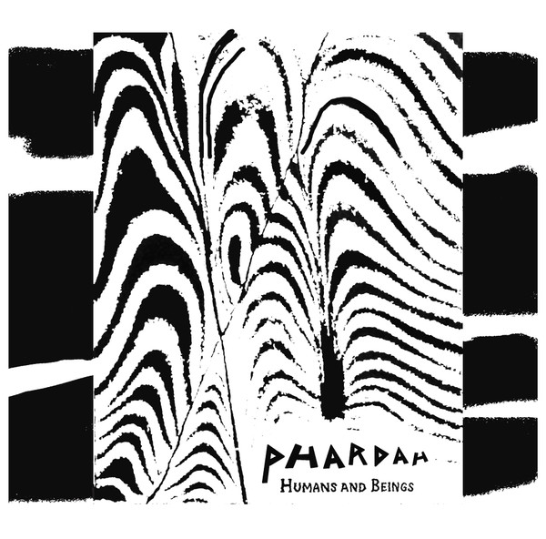 Phardah - Humans And Beings | Ultraääni (ULTRA-062) - main