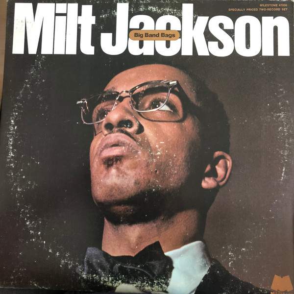 Milt Jackson - Big Band Bags | Milestone (47006) - main Milt Jackson - Big Band Bags | Milestone (47006) - main