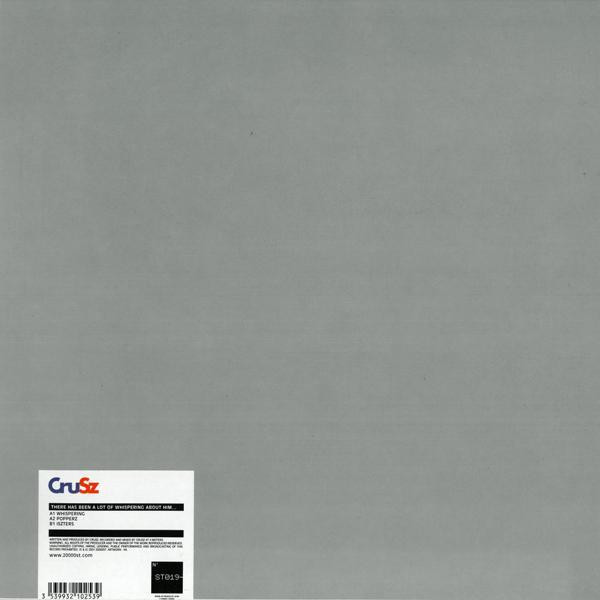 CruSz - There Has Been A Lot Of Whispering About Him... | 20000st (ST019)