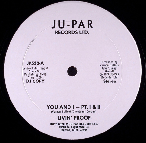 Livin' Proof - You And I | Ju-Par Records Ltd. (JP532) Livin' Proof - You And I | Ju-Par Records Ltd. (JP532)