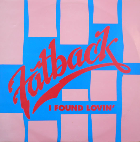 The Fatback Band - I Found Lovin' | Master Mix (12 CHE 8401)