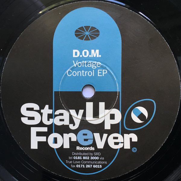D.O.M. - Voltage Control EP | Stay Up Forever (S.U.F. 8:000 m.g.)