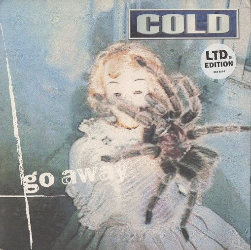 Cold - Go Away | Flip Records (582 627-7) - main